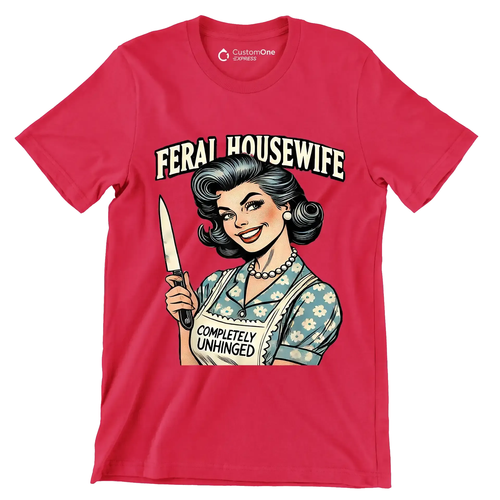 Feral housewife - Retro Themed T-Shirt-Red-S-Custom One Express