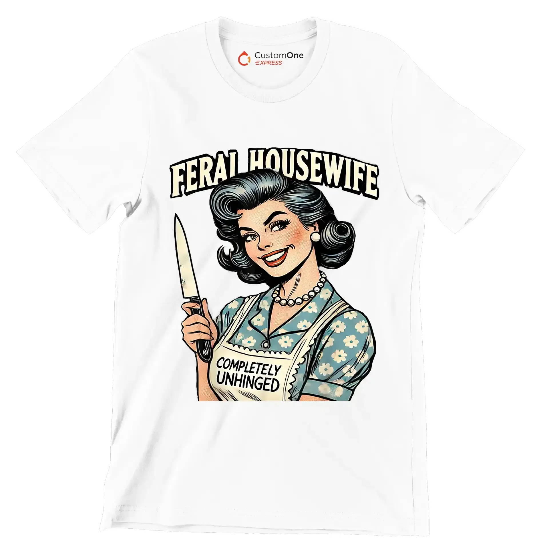 Feral housewife - Retro Themed T-Shirt-White-S-Custom One Express