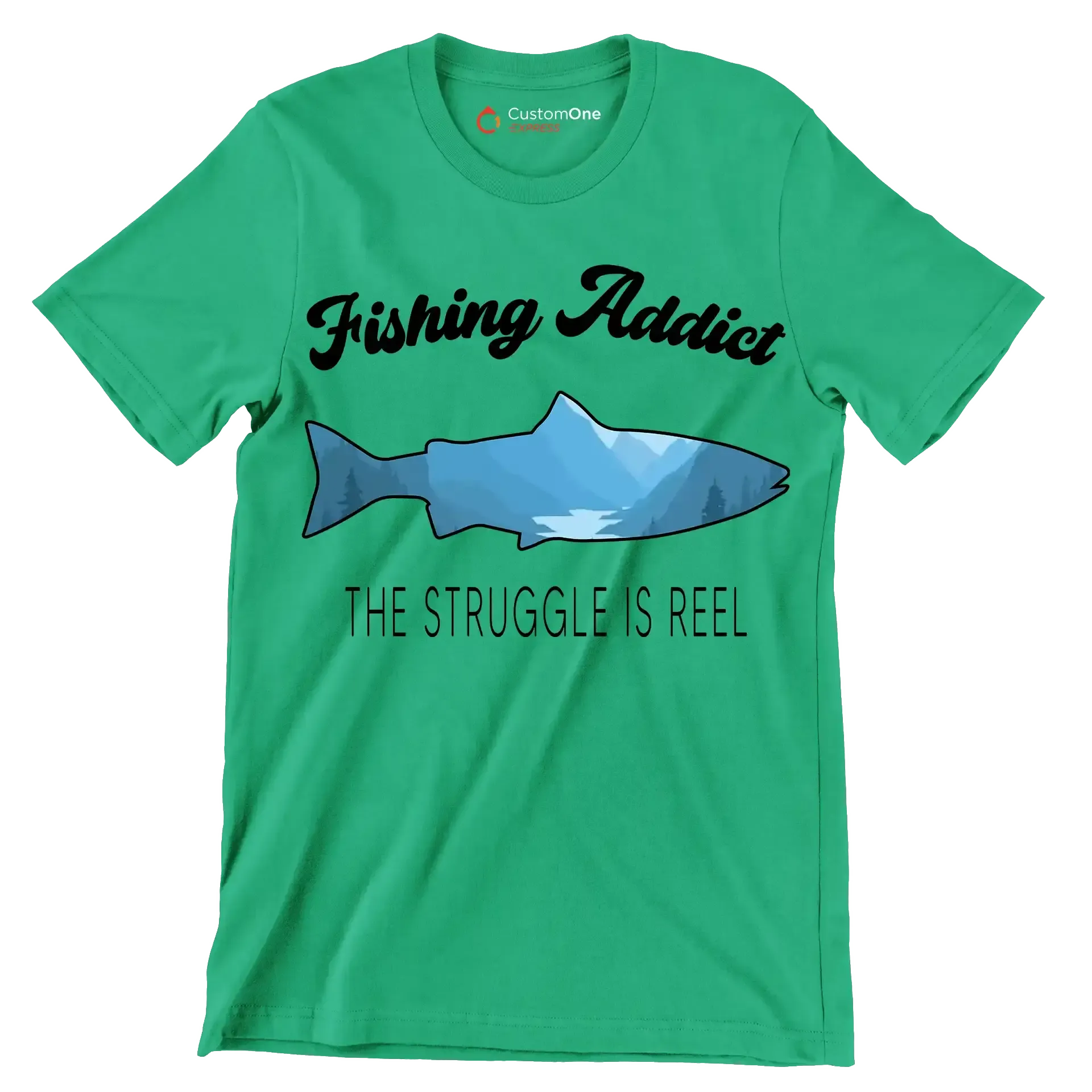 Fishing addict the struggle is reel - Fishing Themed T-Shirt-Green-S-Custom One Express