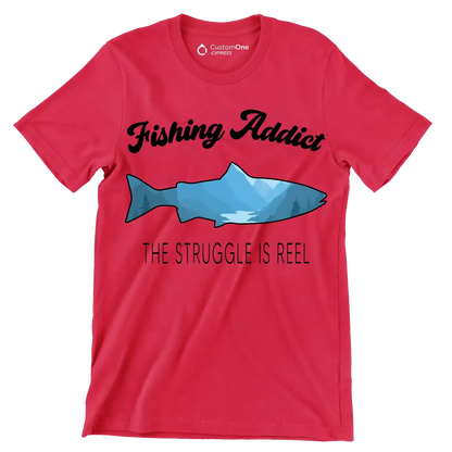 Fishing addict the struggle is reel - Fishing Themed T-Shirt-Red-S-Custom One Express