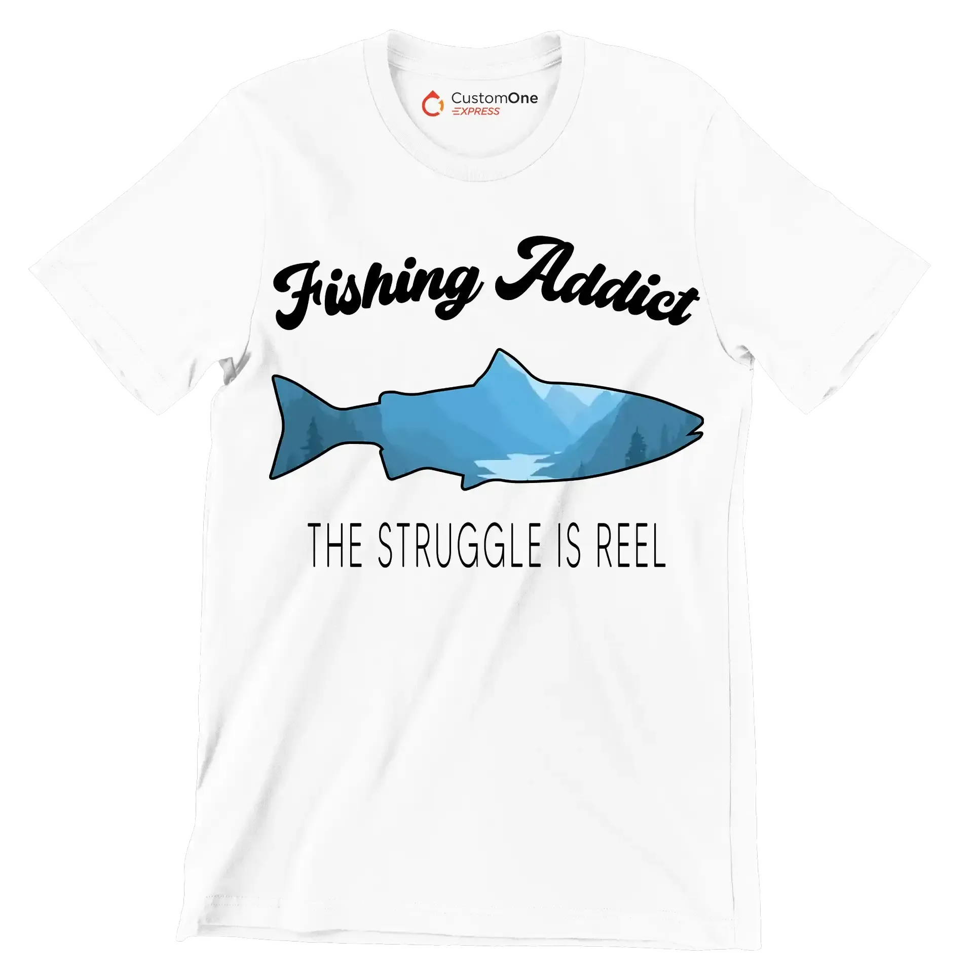 Fishing addict the struggle is reel - Fishing Themed T-Shirt-White-S-Custom One Express