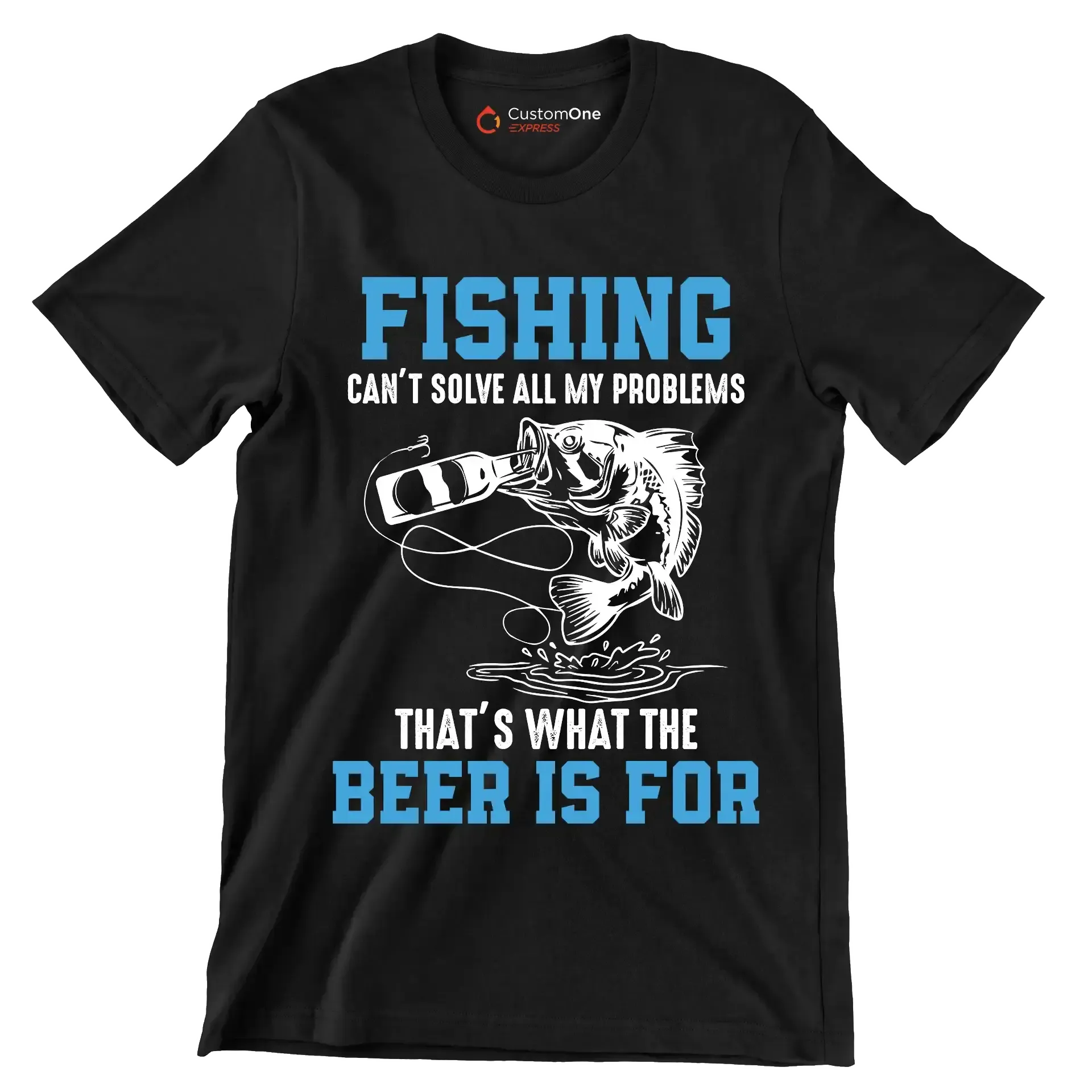 Fishing can't solve all my problems that's what the beer is for - Fishing Themed T-Shirt-Black-S-Custom One Express