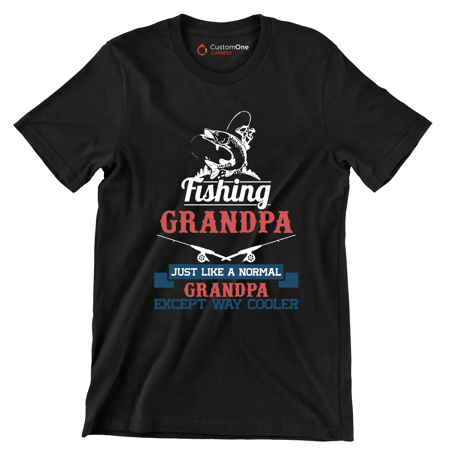 Fishing grandpa just like a normal grandpa except way cooler - Father’s Day T-Shirt-Black-S-Custom One Express