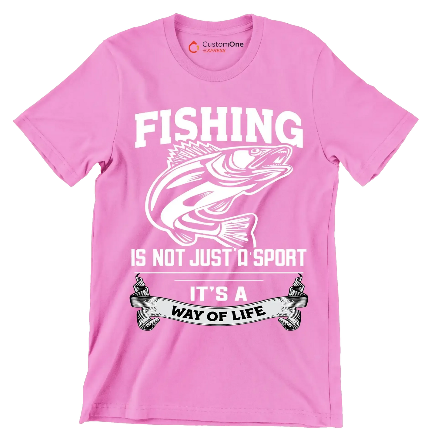 Fishing is not just a sport it's a way of life - Fishing Themed T-Shirt-Pink-S-Custom One Express