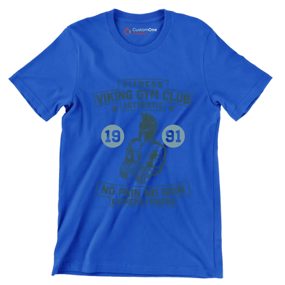 Fitness Viking Gym Club Authentic 19 91 No Pain No Gain Extreme Fitness - Gym Themed T-Shirt-Blue-S-Custom One Express