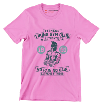 Fitness Viking Gym Club Authentic 19 91 No Pain No Gain Extreme Fitness - Gym Themed T-Shirt-Pink-S-Custom One Express