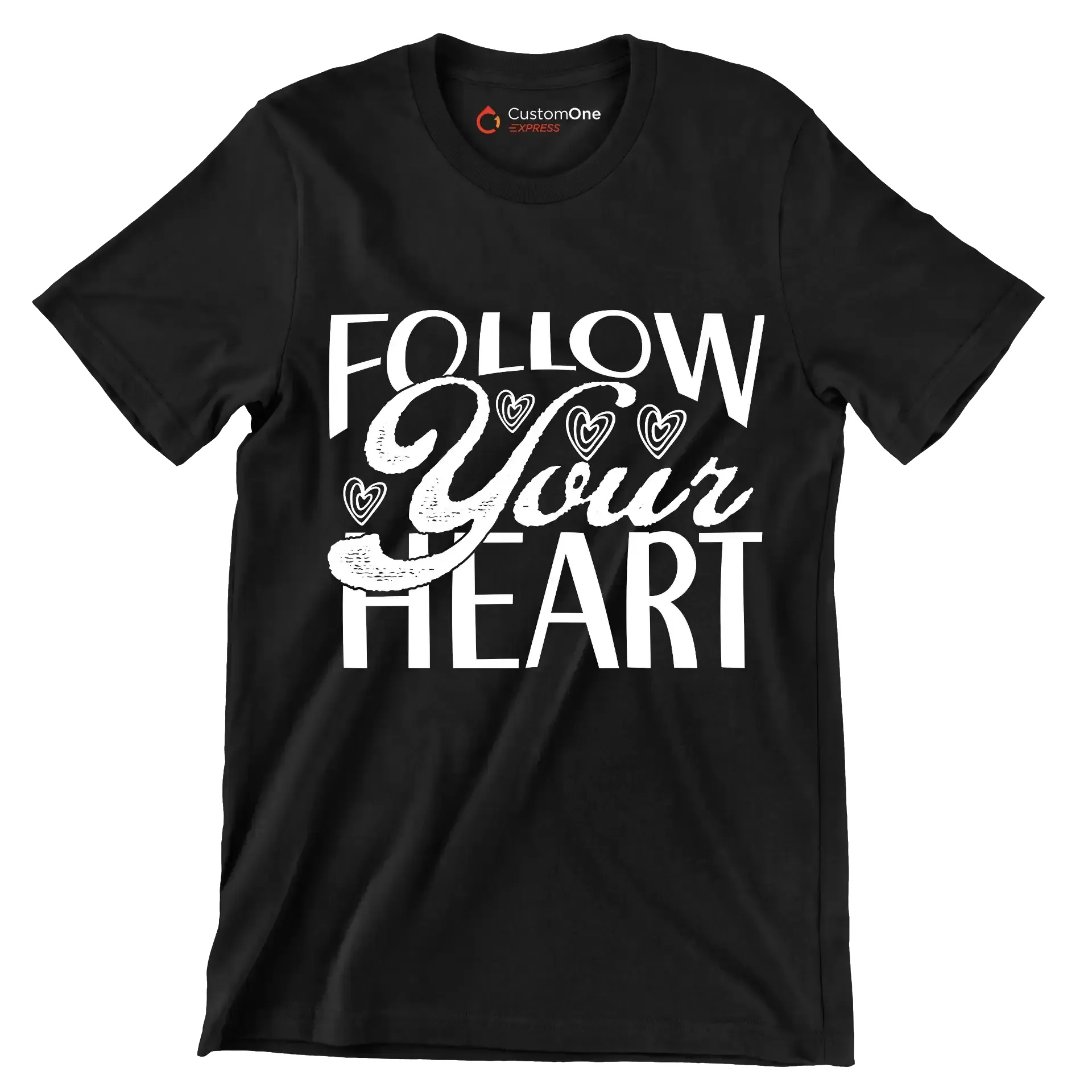 Follow your heart - Sarcasm Themed T-Shirt-Black-S-Custom One Express