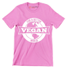 For a better Vegan world - Vegan Themed T-Shirt-Pink-S-Custom One Express