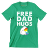 Free Dad Hugs - Father’s Day T-Shirt-Green-S-Custom One Express