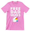 Free Dad Hugs - Father’s Day T-Shirt-Pink-S-Custom One Express