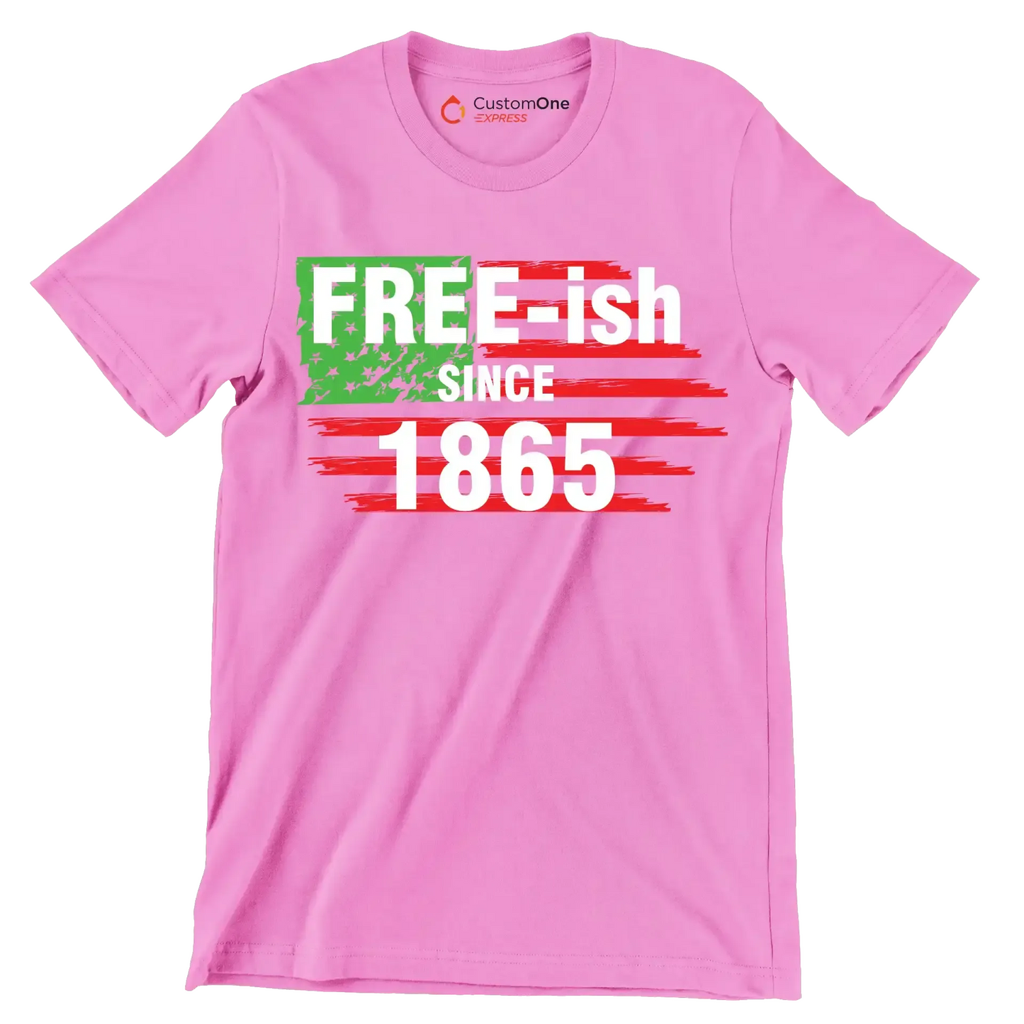 Free - ish since 1865 - Martin Luther King T-Shirt-Pink-S-Custom One Express