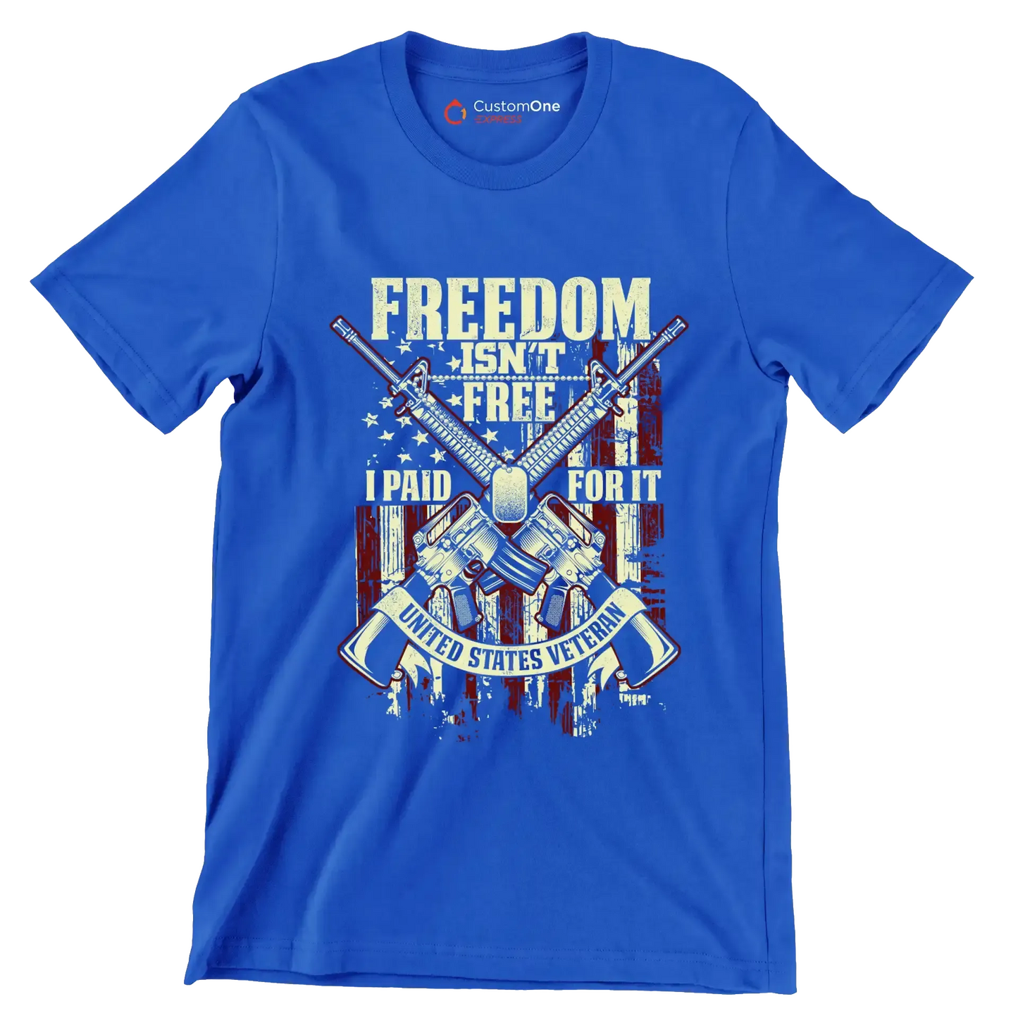 Freedom isn't free i paid for it united states veteran - Veterans Themed T-Shirt-Blue-S-Custom One Express