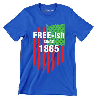 Freeish Since 1865 - Martin Luther King T-Shirt-Blue-S-Custom One Express