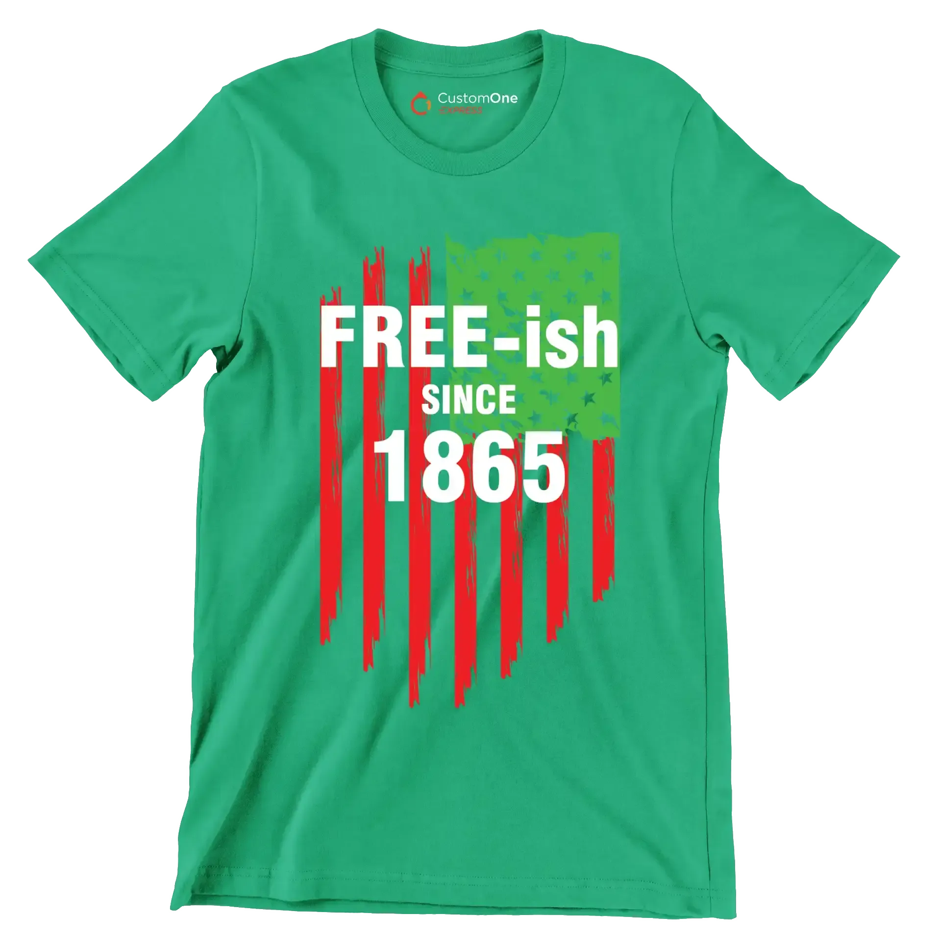 Freeish Since 1865 - Martin Luther King T-Shirt-Green-S-Custom One Express