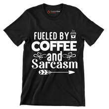 Fueled by coffee and sarcasm - Sarcasm Themed T-Shirt-Black-S-Custom One Express