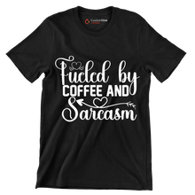 Fueled by coffee and sarcasm - Sarcasm Themed T-Shirt-Black-S-Custom One Express