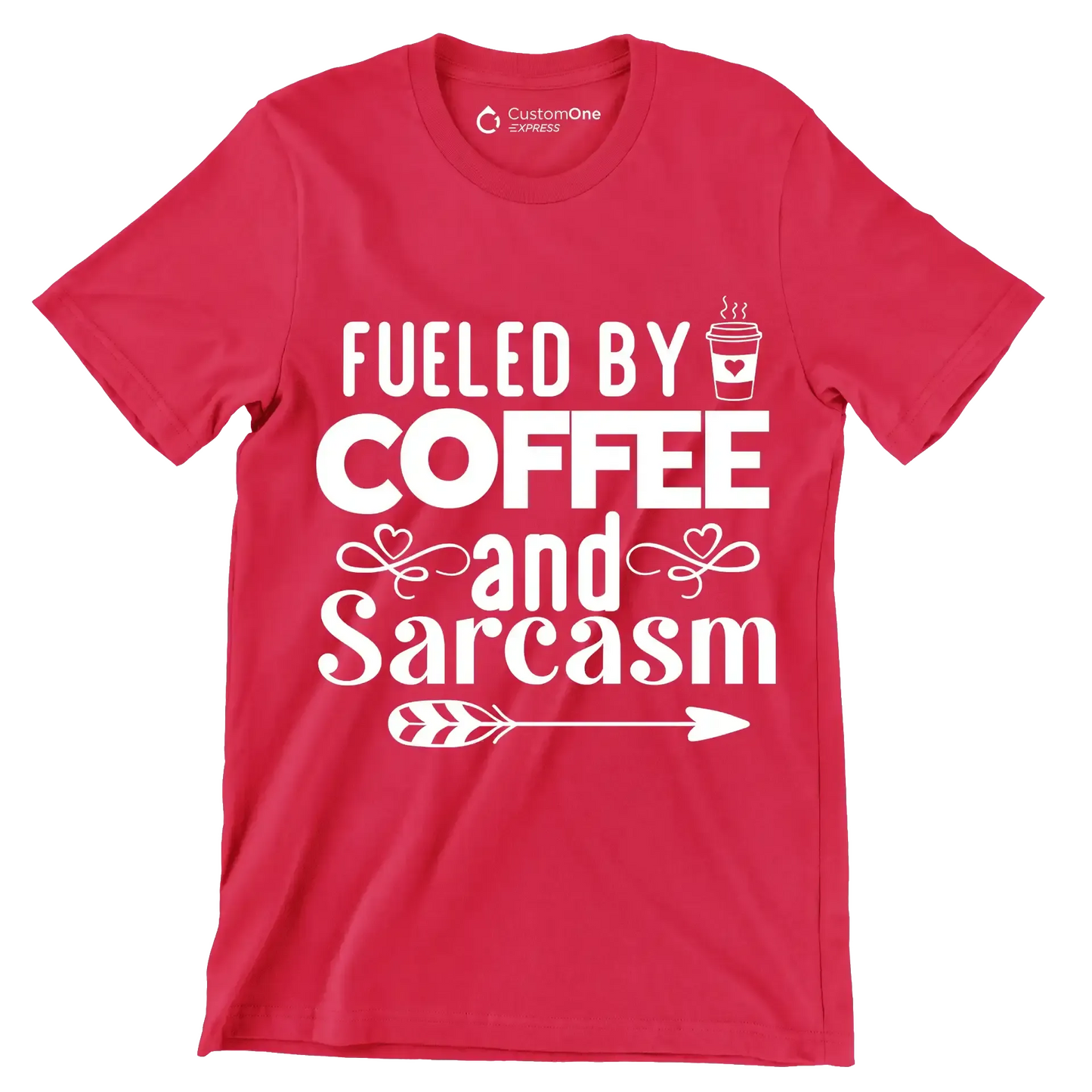Fueled by coffee and sarcasm - Sarcasm Themed T-Shirt-Red-S-Custom One Express