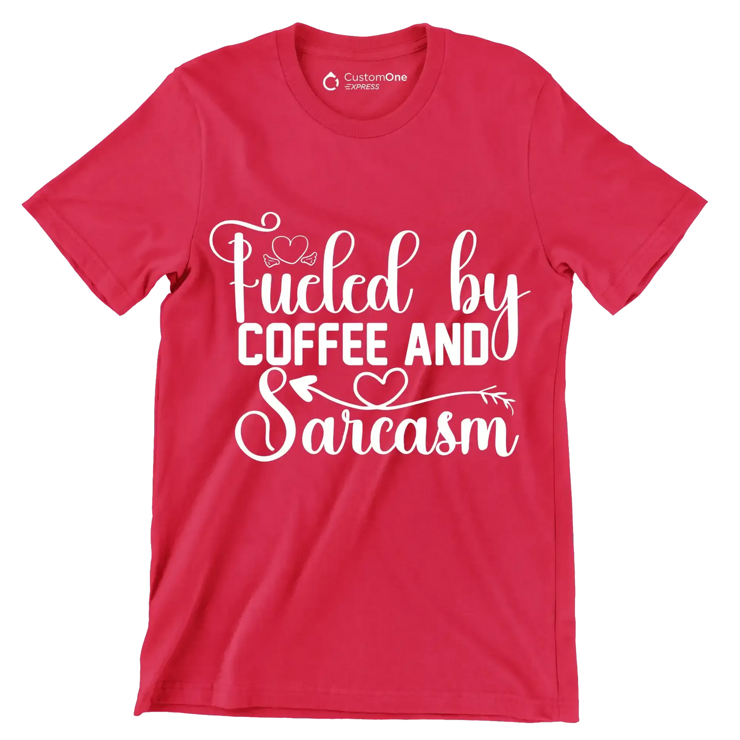 Fueled by coffee and sarcasm - Sarcasm Themed T-Shirt-Red-S-Custom One Express