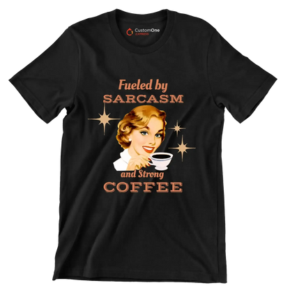 Fueled by sarcasm and strong coffee - Retro Themed T-Shirt-Black-S-Custom One Express