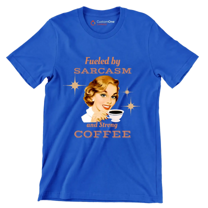 Fueled by sarcasm and strong coffee - Retro Themed T-Shirt-Blue-S-Custom One Express