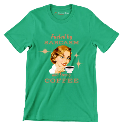 Fueled by sarcasm and strong coffee - Retro Themed T-Shirt-Green-S-Custom One Express