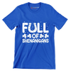 Full Of Shenanigans - St. Patrick's Day T-Shirt-Blue-S-Custom One Express