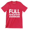 Full Of Shenanigans - St. Patrick's Day T-Shirt-Red-S-Custom One Express