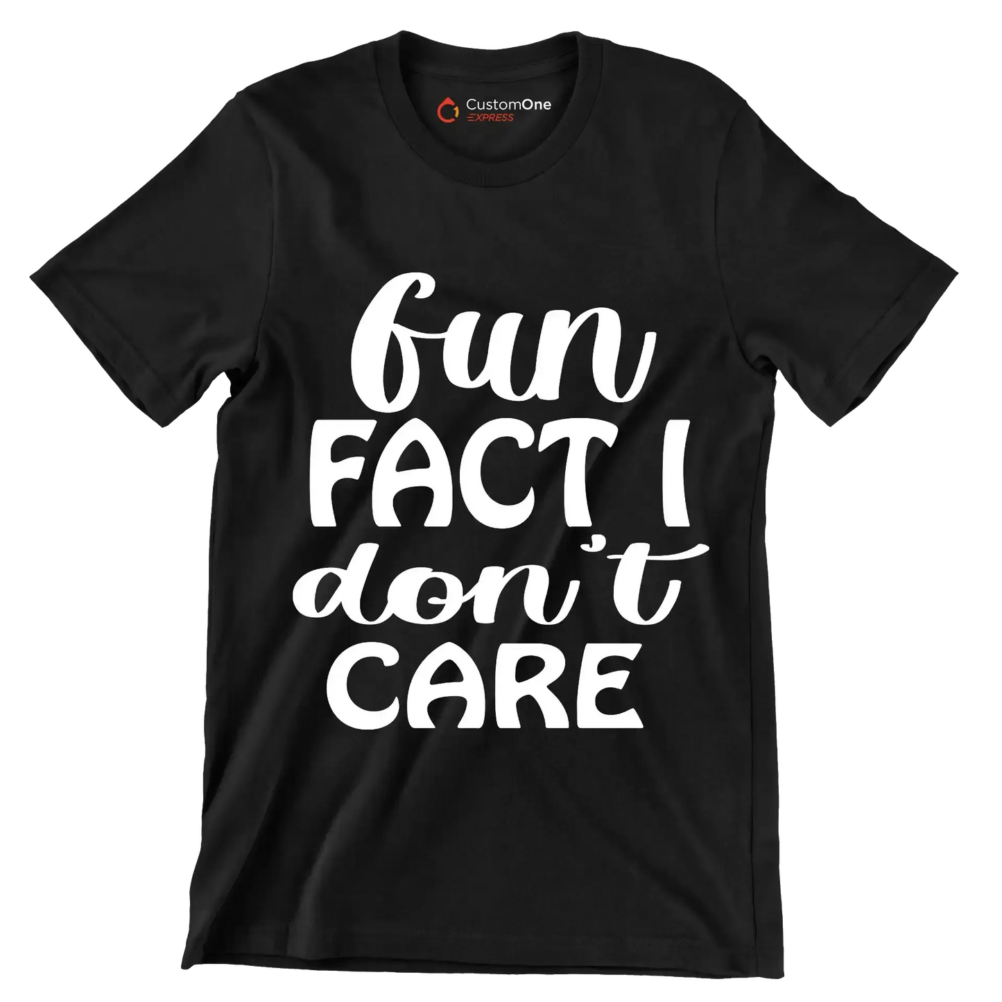 Fun fact I don't care - Sarcasm Themed T-Shirt-Black-S-Custom One Express
