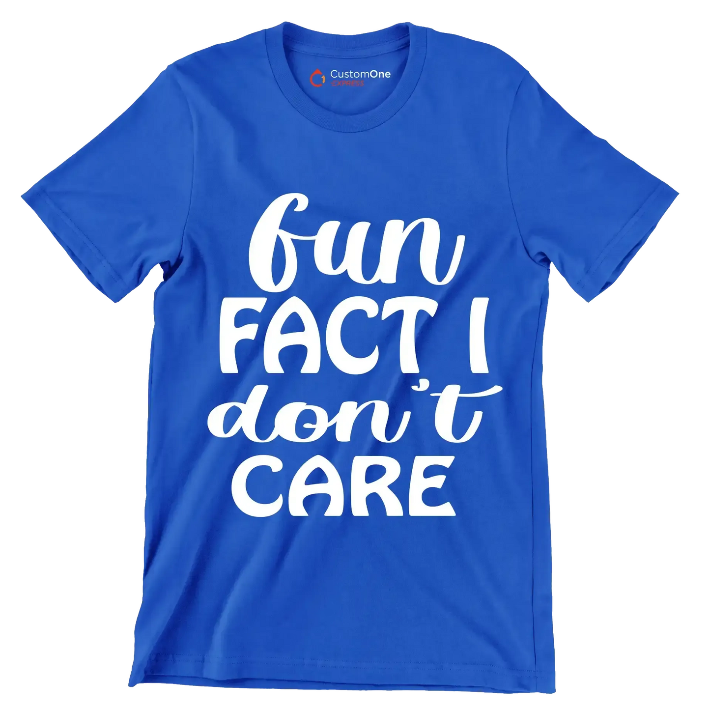 Fun fact I don't care - Sarcasm Themed T-Shirt-Blue-S-Custom One Express