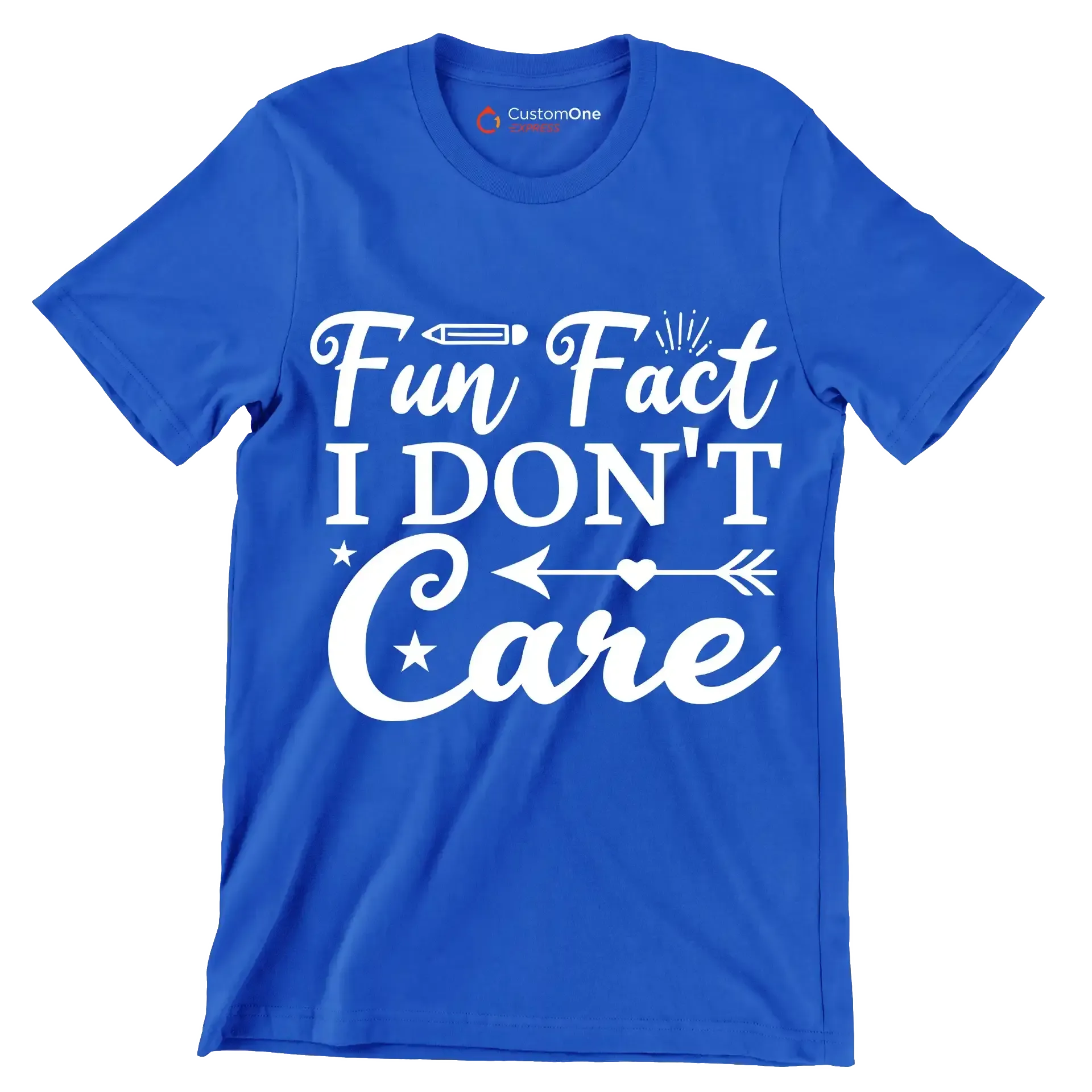 Fun fact I don't care - Sarcasm Themed T-Shirt-Blue-S-Custom One Express