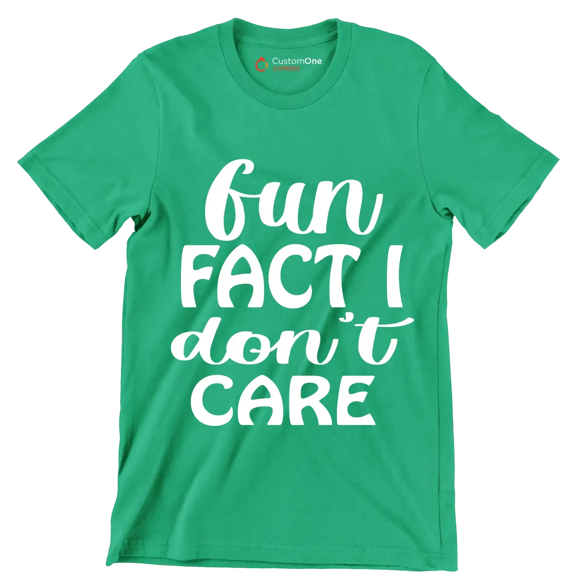 Fun fact I don't care - Sarcasm Themed T-Shirt-Green-S-Custom One Express