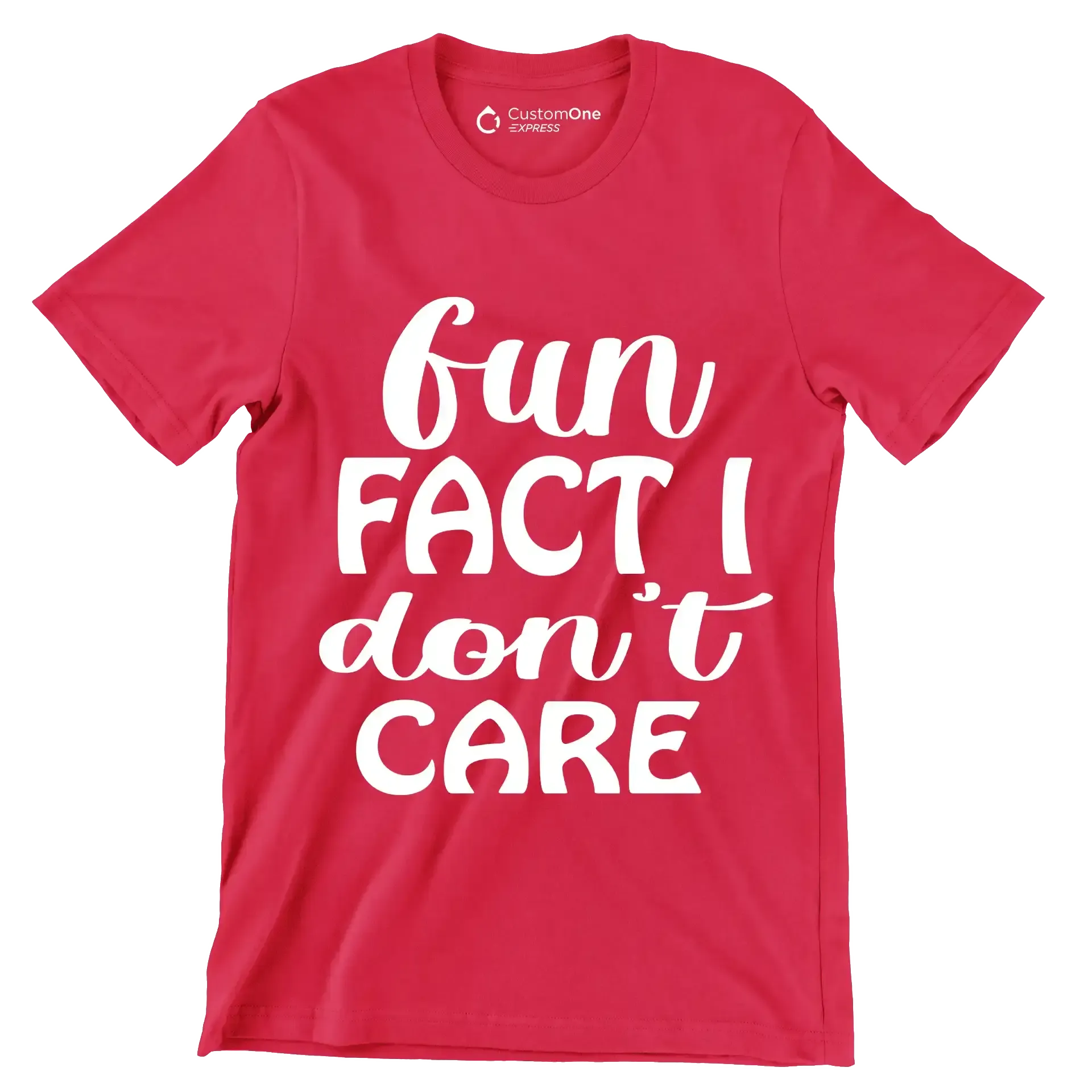 Fun fact I don't care - Sarcasm Themed T-Shirt-Red-S-Custom One Express