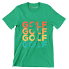 GOLF - Golf Themed T-Shirt-Green-S-Custom One Express