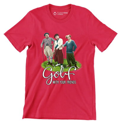 GOLF WITH YOUR FRIENDS - Golf Themed T-Shirt-Red-S-Custom One Express