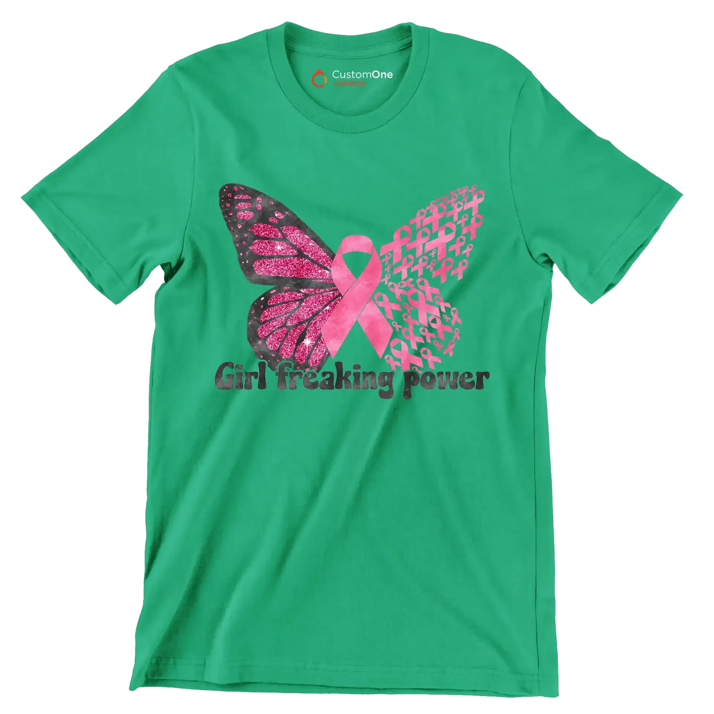 Girl Freaking Power - Breast Cancer Awareness T-Shirt-Green-S-Custom One Express