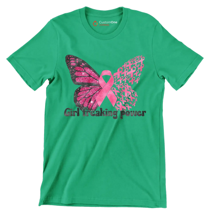 Girl Freaking Power - Breast Cancer Awareness T-Shirt-Green-S-Custom One Express