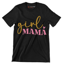 Girl Mama - Mother’s Day T-Shirt-Black-S-Custom One Express