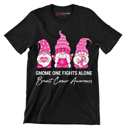 Gnome one fights alone breast cancer awareness - Breast Cancer Awareness T-Shirt-Black-S-Custom One Express