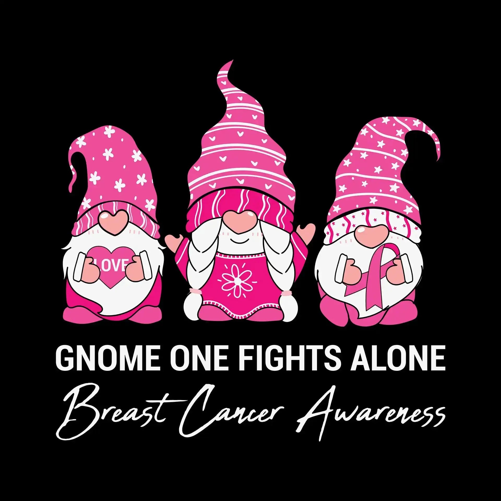 Gnome one fights alone breast cancer awareness - Breast Cancer Awareness T-Shirt-Black-S-Custom One Express