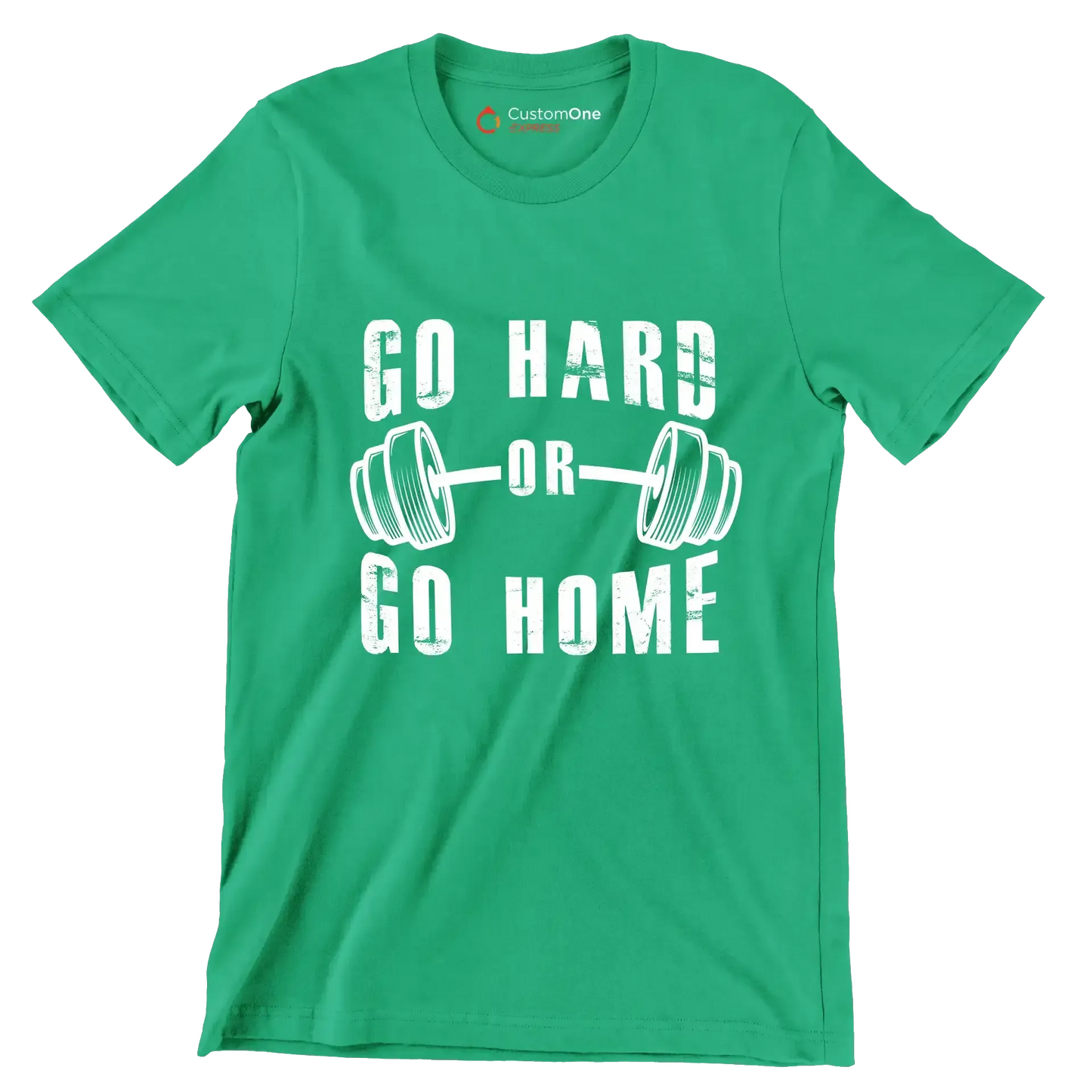 Go Hard Or Go Home - Gym Themed T-Shirt-Green-S-Custom One Express