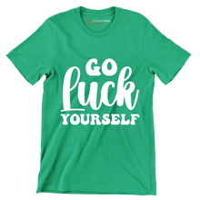 Go Luck Yourself - St. Patrick's Day T-Shirt-Green-S-Custom One Express