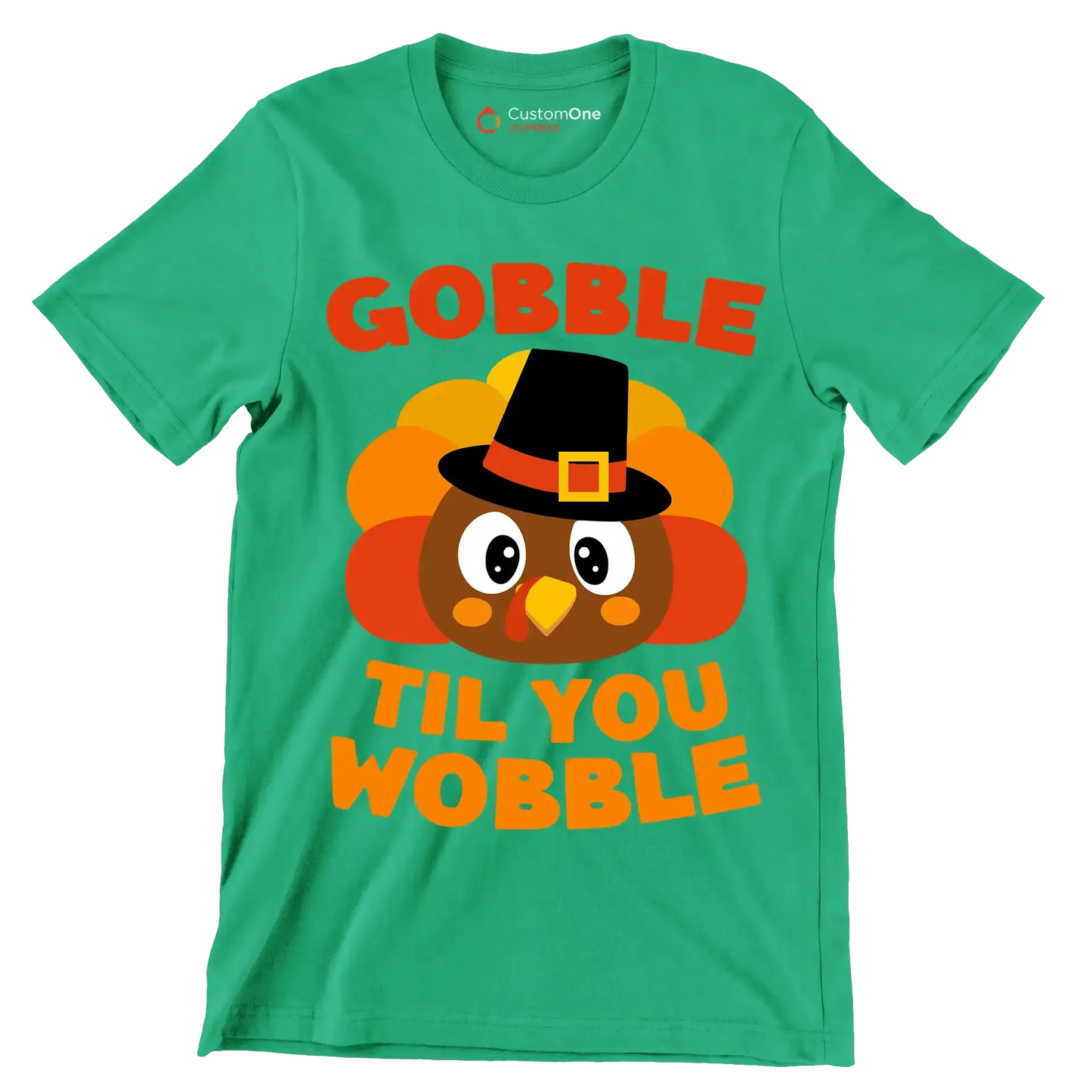 Gobble til you wobble - Thanksgiving Themed T-Shirt-Green-S-Custom One Express