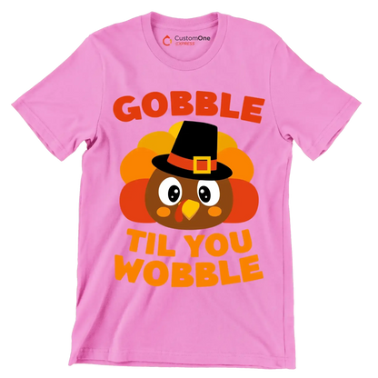 Gobble til you wobble - Thanksgiving Themed T-Shirt-Pink-S-Custom One Express