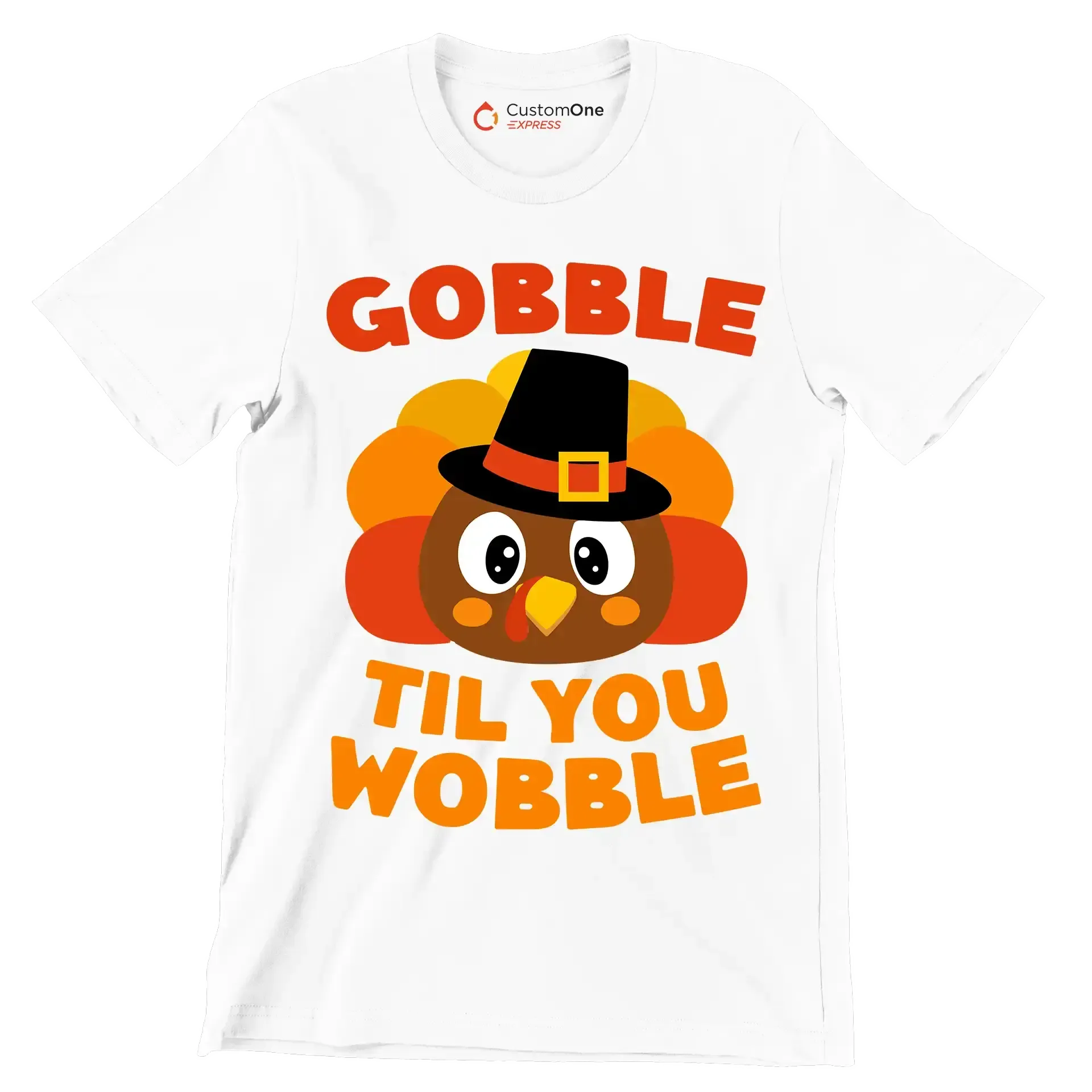 Gobble til you wobble - Thanksgiving Themed T-Shirt-White-S-Custom One Express