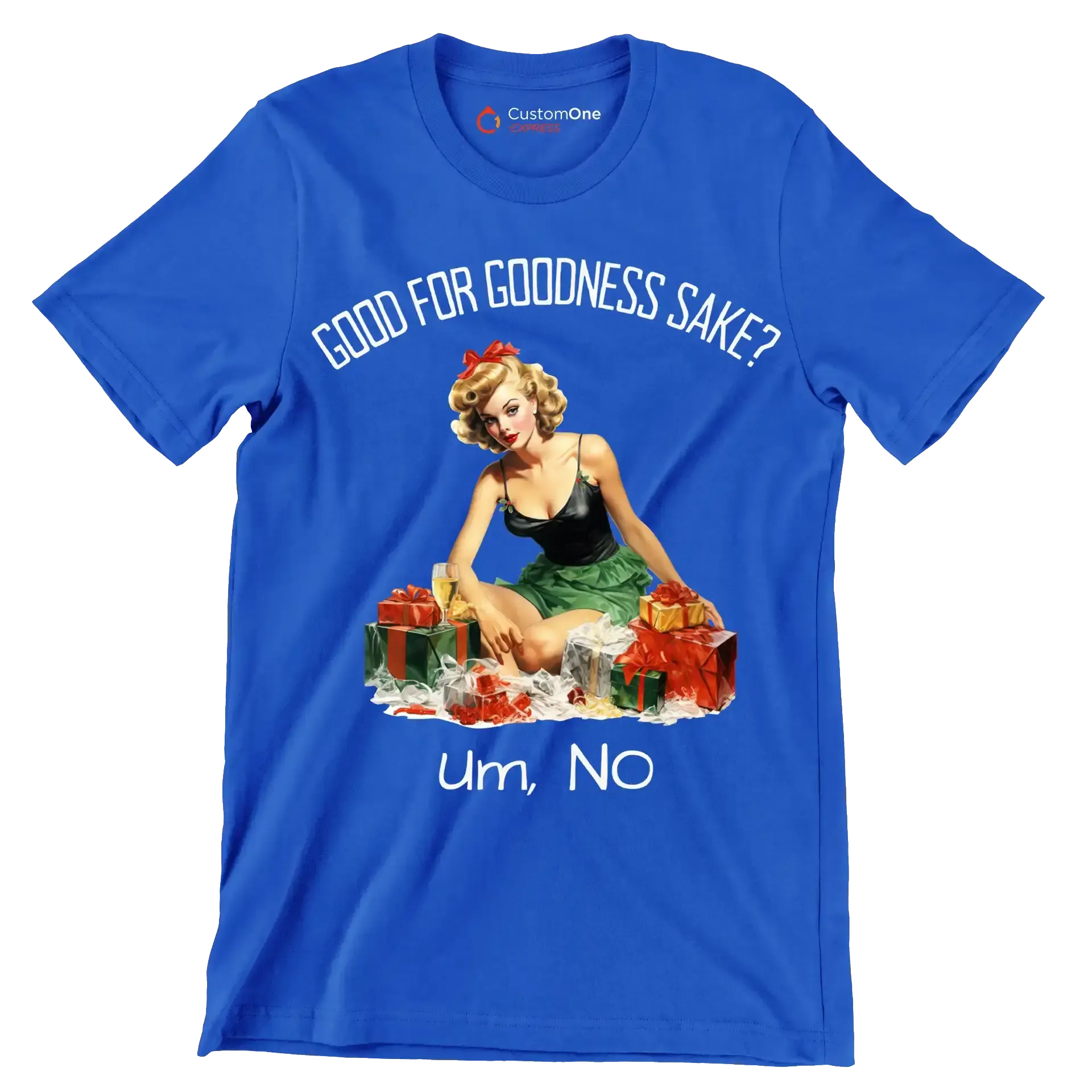 Good for goodness sake. um, no - Retro Themed T-Shirt-Blue-S-Custom One Express