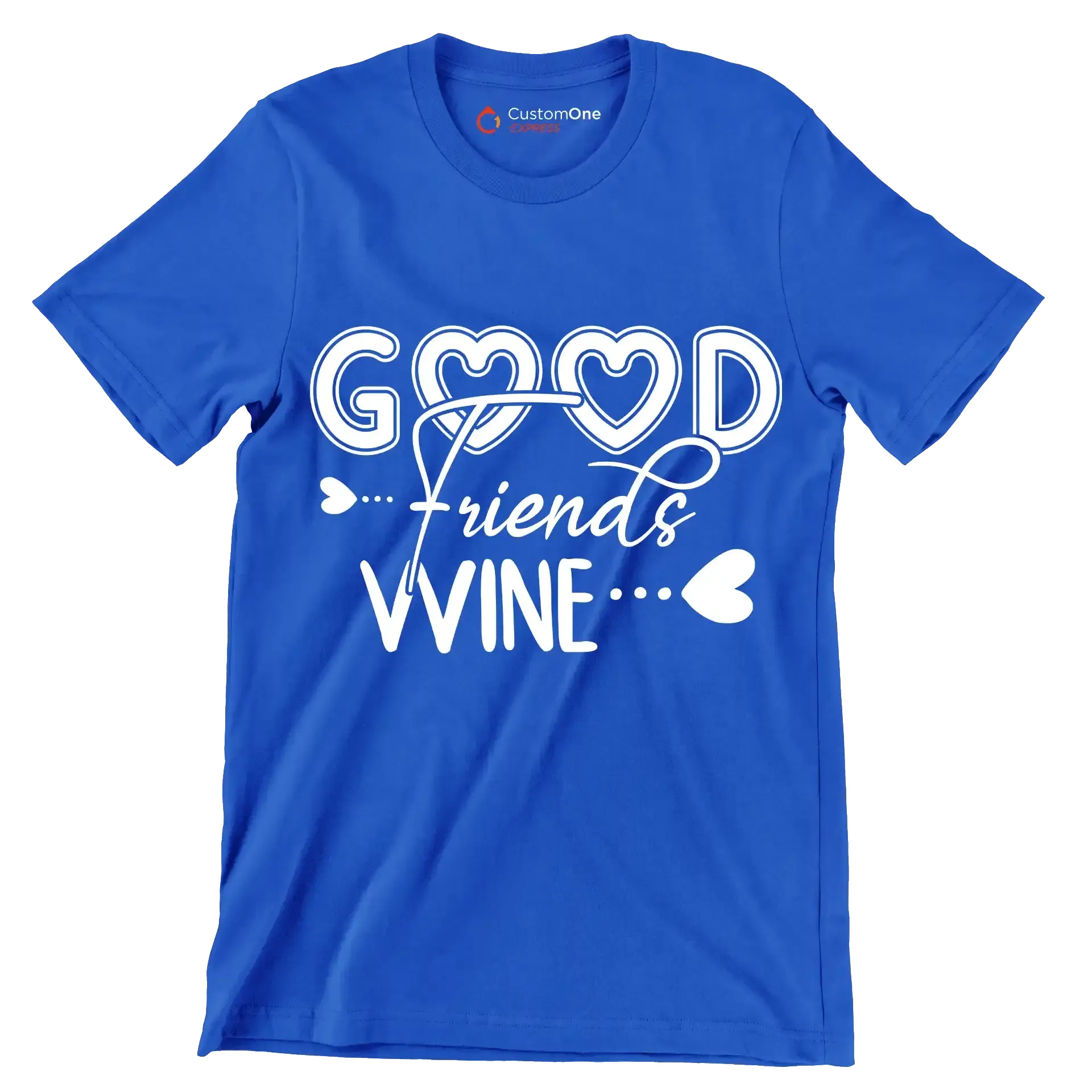Good friends wine - Sarcasm Themed T-Shirt-Blue-S-Custom One Express