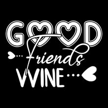 Good friends wine - Sarcasm Themed T-Shirt-Black-S-Custom One Express