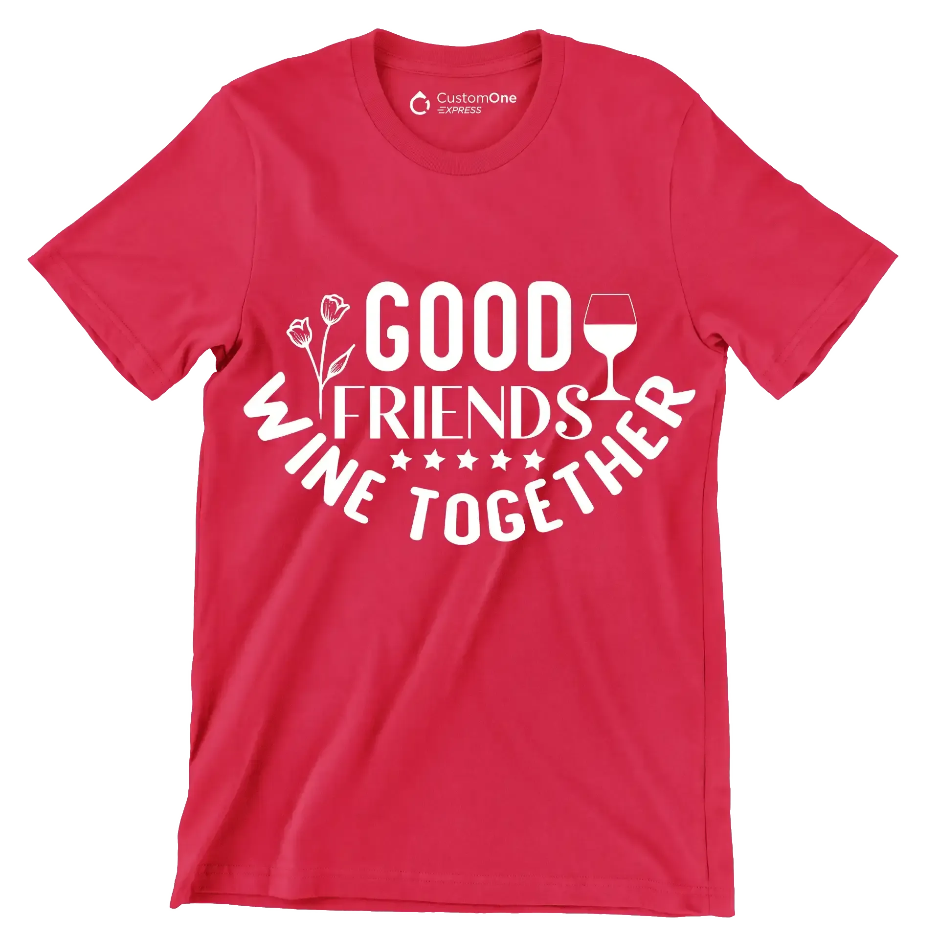 Good friends wine together - Sarcasm Themed T-Shirt-Red-S-Custom One Express