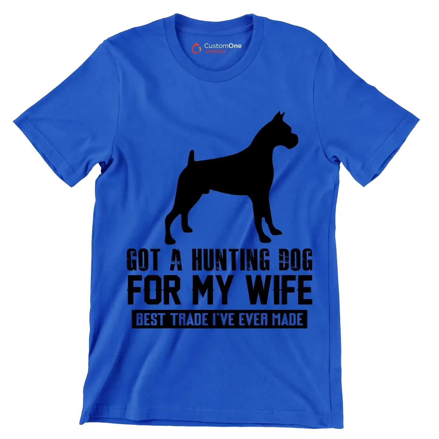 Got a hunting dog for my wife best trade I've ever made - Dog Themed T-Shirt-Blue-S-Custom One Express