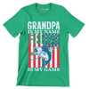 Grandpa is my name fishing is my game - Father’s Day T-Shirt-Green-S-Custom One Express